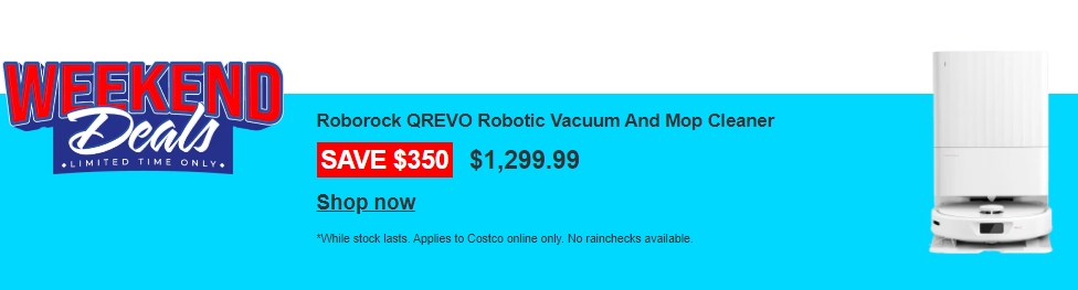 Costco本周优惠：Roborock QREVO机器人吸尘器和拖把清洁器，现价$1,299.99，省$350！